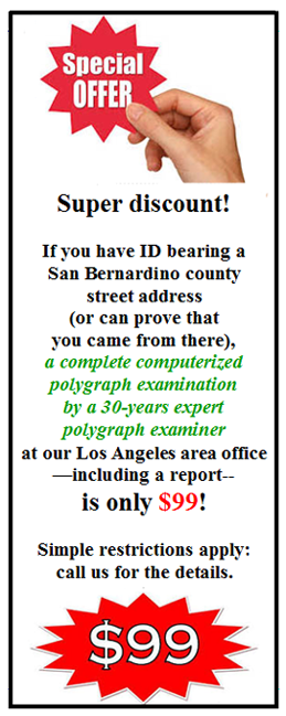 San Bernardino lie detecto test